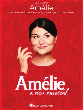 Nathan Tysen & Daniel Messé: Sister's Pickle (from Amélie The Musical)
