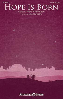 Lee Dengler: Hope Is Born