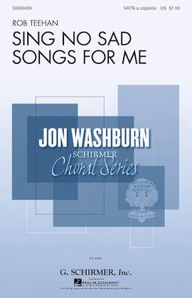 Rob Teehan: Sing No Sad Songs For Me