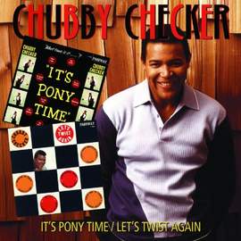 Chubby Checker: Let's Twist Again