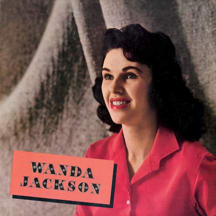 Wanda Jackson: Let's Have A Party