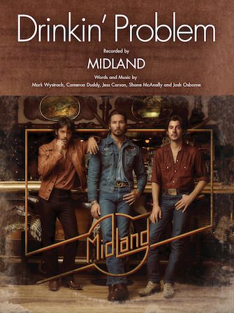 Midland: Drinkin' Problem