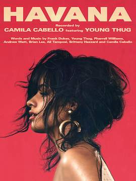 Camila Cabello: Havana (feat. Young Thug)