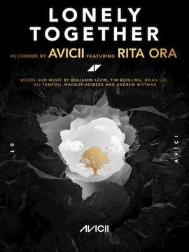Avicii: Lonely Together (featuring Rita Ora)
