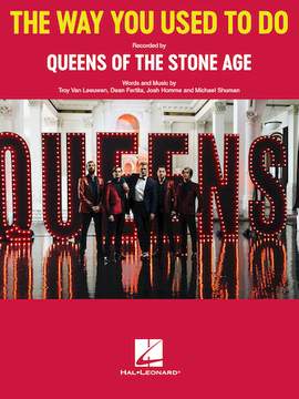 Queens Of The Stone Age: The Way You Used To Do