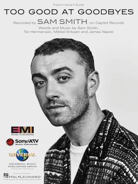 Sam Smith: Too Good At Goodbyes