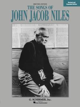 John Jacob Niles: Go 'Way From My Window