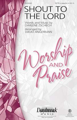 David Angerman: Shout to the Lord - Full Score