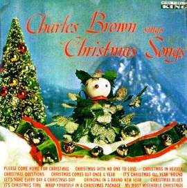 Charles Brown: Please Come Home For Christmas