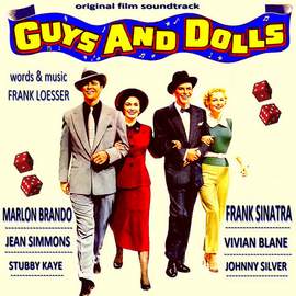Frank Loesser: Guys And Dolls