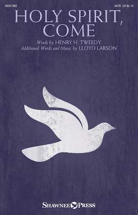 Lloyd Larson: Holy Spirit, Come