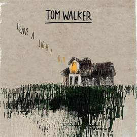 Tom Walker: Leave A Light On