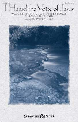 Tyler Mabry: I Heard The Voice Of Jesus