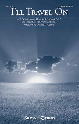 Charles McCartha: I'll Travel On