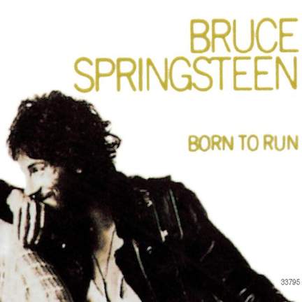 Bruce Springsteen: Born To Run