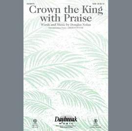 Douglas Nolan: Crown the King with Praise - Piano