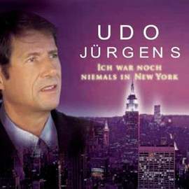 Udo Jurgens: Ich War Noch Niemals In New York