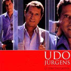 Udo Jurgens: Es Lebe Das Laster