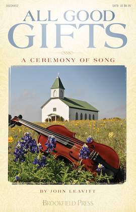 John Leavitt: All Good Gifts - Flute 1