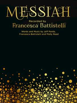 Francesca Battistelli: Messiah