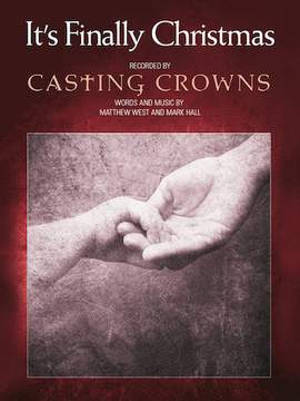 Casting Crowns: It's Finally Christmas