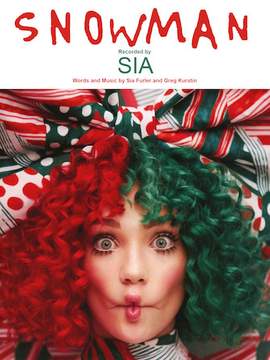 Sia: Snowman