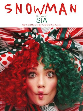 Sia: Snowman