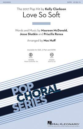 Mac Huff: Love So Soft