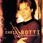 Chris Botti: Midnight Without You Product Image