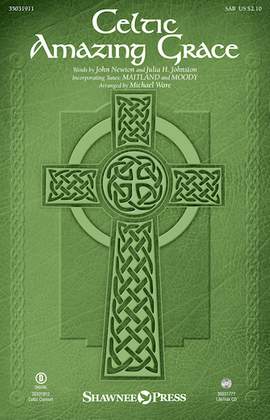 Michael Ware: Celtic Amazing Grace - Full Score