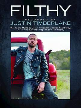 Justin Timberlake: Filthy