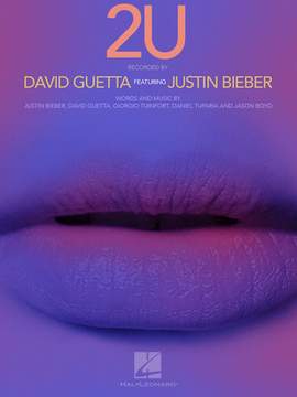 David Guetta: 2U (featuring Justin Bieber)