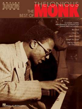 Thelonious Monk: I Mean You