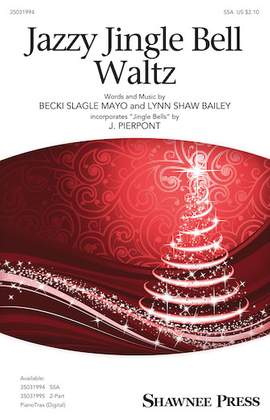 Becki Slagle Mayo: Jazzy Jingle Bell Waltz