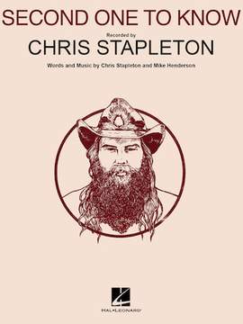 Chris Stapleton: Second One To Know