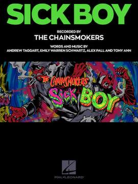 Chainsmokers: Sick Boy