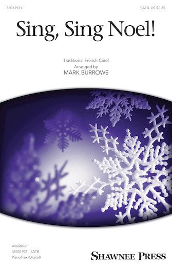 Mark Burrows: Sing, Sing Noel!