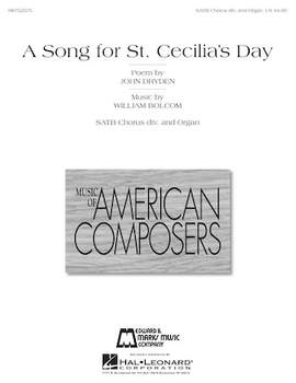 William Bolcom: A Song For St. Cecilia's Day