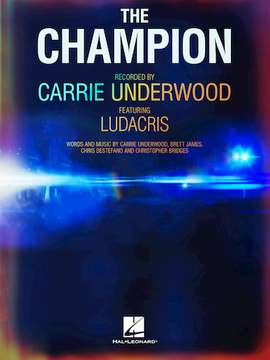 Carrie Underwood: The Champion