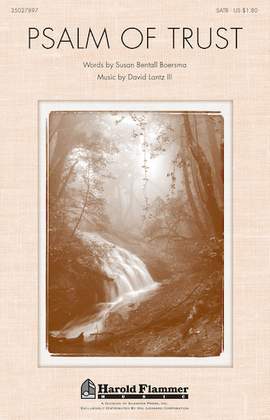 David Lantz III: Psalm Of Trust