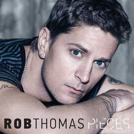 Rob Thomas: Pieces