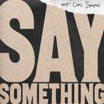 Justin Timberlake: Say Something (feat. Chris Stapleton) Product Image