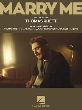 Thomas Rhett: Marry Me