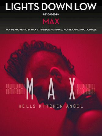 MAX: Lights Down Low