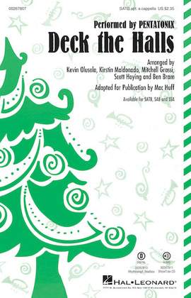 Pentatonix: Deck The Halls (arr. Mac Huff)