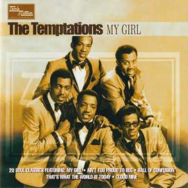 The Temptations: My Girl
