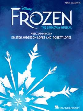 Kristen Anderson-Lopez & Robert Lopez: What Do You Know About Love? (from Frozen: the Broadway Musical)