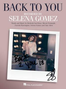 Selena Gomez: Back To You