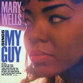 Mary Wells: My Guy