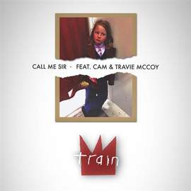 Train: Call Me Sir